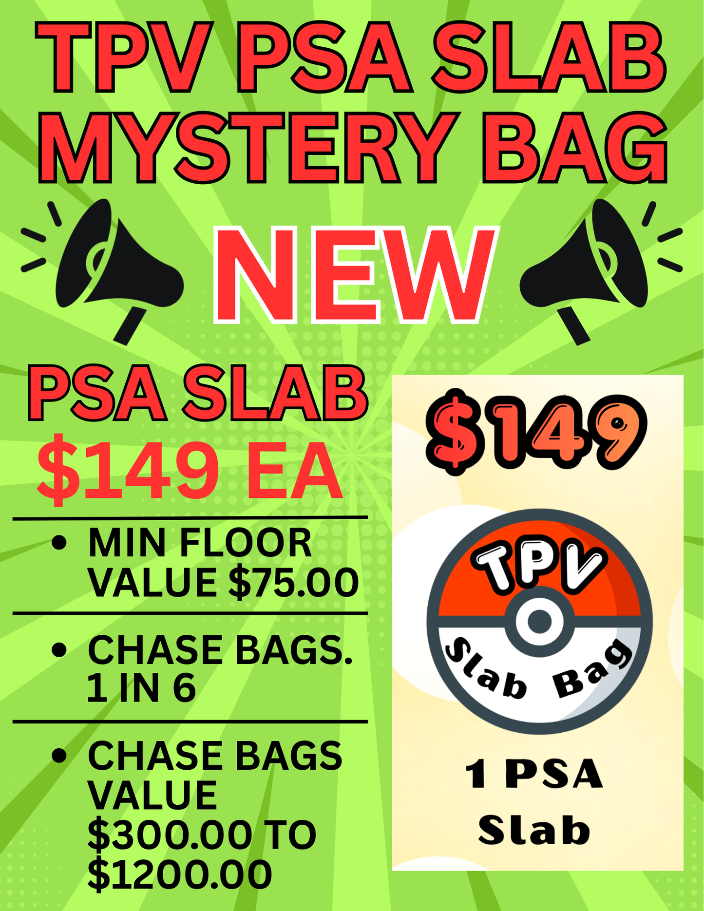 TPV POKE CENTER MYSTERY PSA SLAB BAG.   --1 PSA GRADED SLAB--  $149