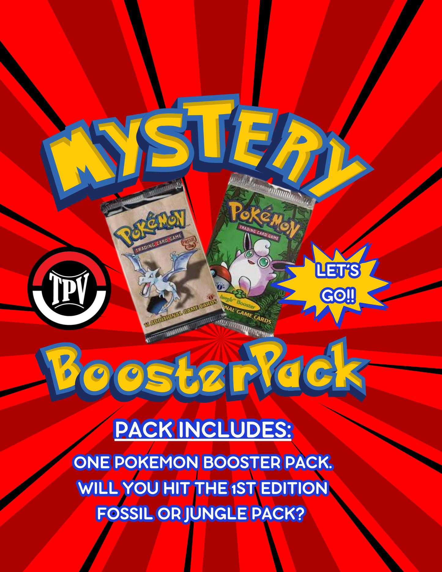 TPV POKE CENTER $10 MYSTERY BOOSTER PACK.   LOOK FOR GOD BAGS.
